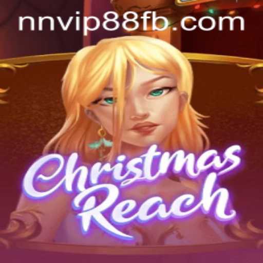 Discover the Enchanting World of ChristmasReach and Unlock the Secrets of NNVIP88.COM