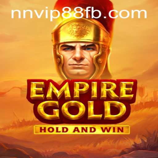 EmpireGold: A Fascinating Journey into the World of Adventure