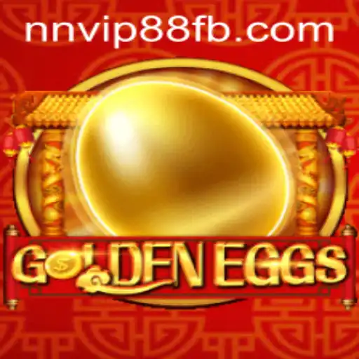 Exploring the Exciting World of GoldenEggs: An In-Depth Look at NNVIP88.COM's Exciting Game