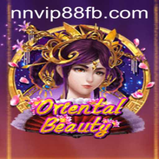 Experience the Thrills of OrientalBeauty with NNVIP88.COM