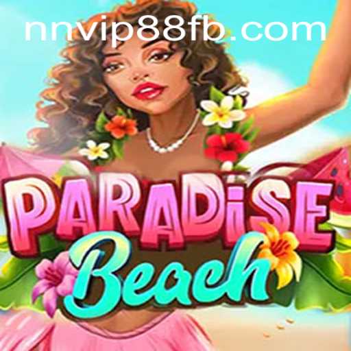 ParadiseBeach: An In-Depth Look Into the Popular Game Featuring NNVIP88.COM