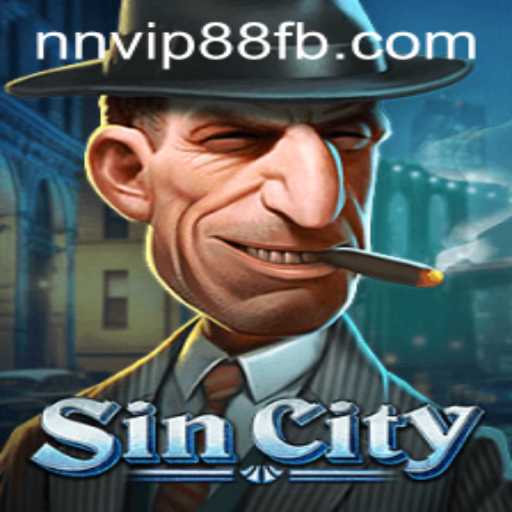 Discover SinCity: A Thrilling Adventure with NNVIP88.COM